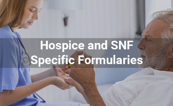 Hospice & SNF Specific formularies by TIB Pharmacy